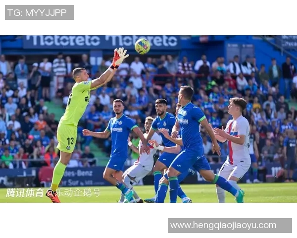 赫塔菲对阵巴塞罗那精彩视频回顾及比赛分析分享