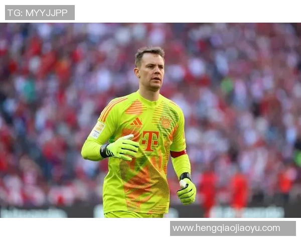 诺伊尔：从守门员到传奇，足球场上的不屈精神与无畏挑战